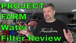 VR To Project Farm's Water Filter Review