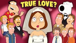 The Cruel Love Life of Meg Griffin in Family Guy