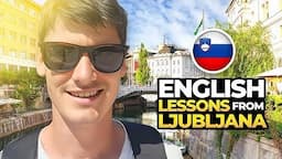 I teach you English in Ljubljana - Slovenia 🇸🇮