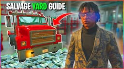 Salvage Yard Ultimate Money Guide GTA Online