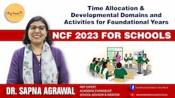 Time Table & Routine in Foundational Stage as per NCF 2023 for Schools | @ibigwonder