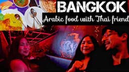 | Enjoying Arabic food with Thai friend | My BANGKOK Lifestyle | THAILAND TRAVEL| HOTEL,TAXI | HINDI