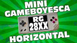 ✅Descubre la nueva ANBERNIC RG28XX: La MINIBOY horizontal💖 de bolsillo