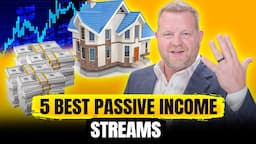 5 Types Of Passive Income YOU Need To Have