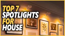 Best Spotlights For House | Top 7 Spotlights To Light Up Your House