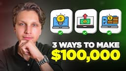 3 Lazy Ways to Make $100K Online In The Next Year