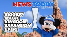 Big Thunder Mountain Closing, Biggest Magic Kingdom Expansion Ever