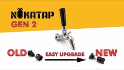 Nukatap FC Gen 2 - Flow control for highly carbonated beers & high pressure beverages.