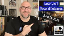 New Vinyl Record Releases for June 14, 2024