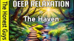 Quiet Spaces (Walking and Awareness: The Haven) Guided Sleep Meditation