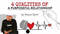 How To Build Meaningful & Purposeful Relationships With Others | Wayne Dyer