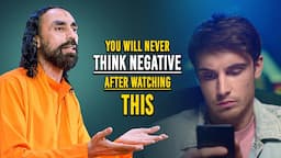 You Will NEVER Think Negative After Watching THIS | Reprogram Your Mind To Always Think Positive