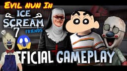 Shinchan and His Friend Beat Ice Scream 7, Evil Nun in Ice Scream, Horror and intense Gameplay