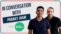 ACTIVeat | Pranay Jham | BTC with Ashwin Bhadri | Ep 24