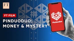 The rise of Pinduoduo and Temu: profits and secrets | FT Film