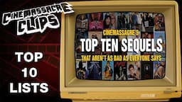 Top 10 Sequels That Aren't as Bad as Everyone Says (2010)