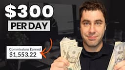 4 Easy Ways To Make Money Online With Affiliate Marketing In 2024! ($300/Day)