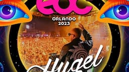 HUGEL Live @ EDC ORLANDO 2023