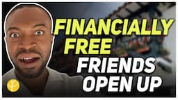 7 Ways My Friends Achieved Financial Freedom