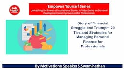 Story of Financial Struggle and Triumph: 20 Tips Strategies for Managing Personal Finance