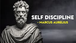 10 Stoic Principles To Build SELF DISCIPLINE | Marcus Aurelius Stoicism