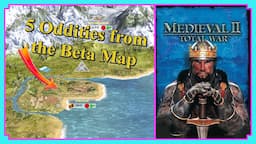 Medieval II's Beta Map is full of Weird & Random Features | Venice is an Island!? | Climate Chaos!?