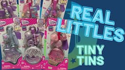 Real Littles Tiny Tins Unboxing