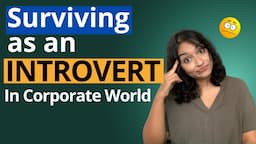 My Struggles As An Introvert | Networking For Introverts | Insider Gyaan (Hindi)