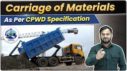 Carriage of Materials के बारे में जाने | CPWD Specifications से | Carriage of Materials Subhead 1.0