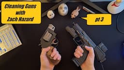 Cleaning Guns with Zach: S&W 327 and B&T USW-A1