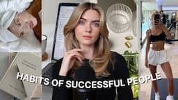 8 Habits of Highly Successful People | Change Your Story, Reach Your Goals & Actually Level Up