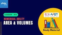 N15 - Area & Volumes | TCS NQT