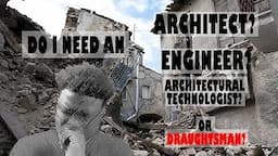 DO YOU NEED AN ARCHITECT|ENGINEER| ARCHITECTURAL TECHNOLOGIST | OR JUST A DRAUGHTSMAN