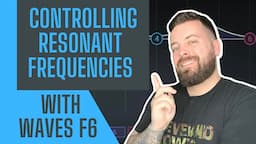 CONTROLLING RESONANT FREQUENCIES WITH WAVES F6