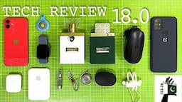 Tech Review 18.0 | Yes In Pakistan