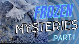 20 Strangest Things Found Frozen in Ice - Part 1