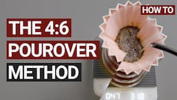 The 4:6 Pour Over Method - The Best Way To Make Coffee #filtercoffee