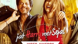 Jab Harry Met Sejal | Video Jukebox | Shahrukh Khan | Anushka Sharma | Pritam