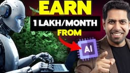 12 Income Ideas to Earn Rs. 1 Lakh per month from AI | by Him eesh Madaan