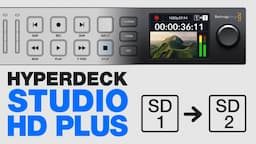 HyperDeck Studio HD Plus Review and Setup Guide