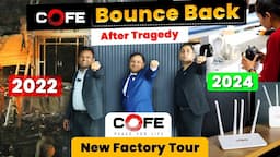 India की Best 4G Router बनाने वाली Company Cofe का जबरदस्त Bounce Back | Factory Tour | New Products