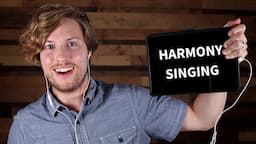 How to Practice Harmony Singing