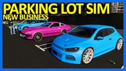 I Started a New Business To Get RICH in Parking Lot Simulator