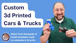 Create Your Own Custom Toy Cars and Trucks with 3D Printing!