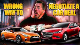 How NOT to Negotiate a Car Deal (Mistakes) Kevin Hunter the Homework Guy