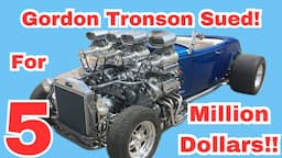 Gordon Tronson sued by Lamborghini for 5 million!! Custom Car and Motorcycle Builder Restorer.