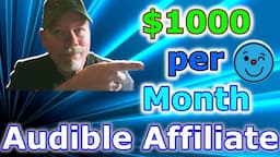 Earn $1000 per Month | Audible Affiliate Program (make money online)