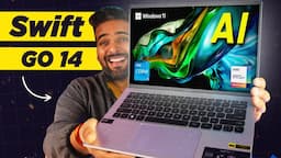 Almost Perfect Budget Laptop  🔥 Acer Swift Go ⚡ Intel Ultra 5 | with 16GB RAM, AI, Touch Screen etc