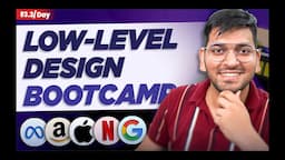 LAUNCHING Low Level Design BootCamp at Rs 3.3 per day || SUPRA Batch