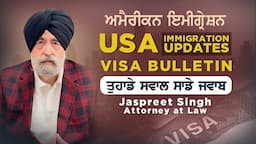 December 27th, 2023 | USA Immigration Updates | Jaspreet Singh Attorney | Q&A